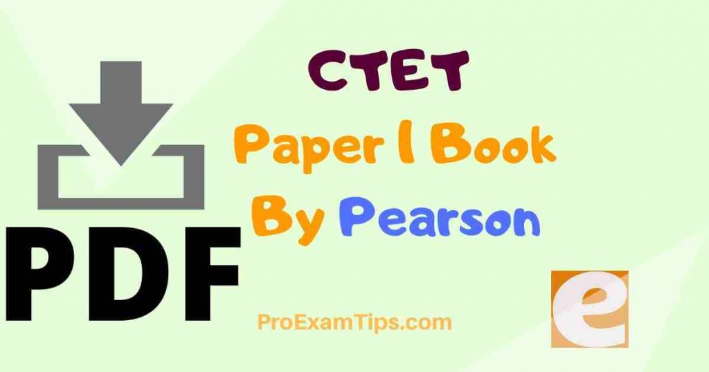 CTET Paper 1 Book By Pearson