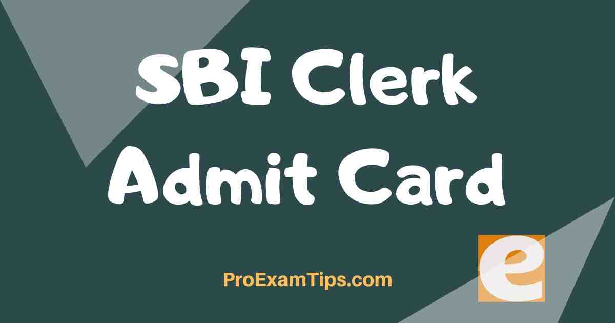 SBI Clerk Admit Card January 2024