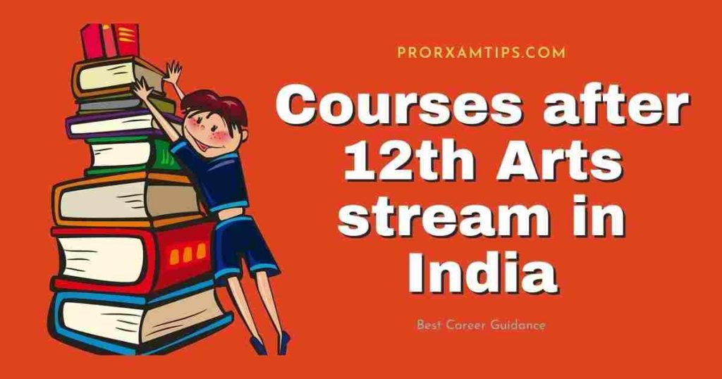 Courses after 12th Arts stream in India