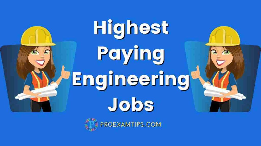 Highest Paying Engineering Jobs