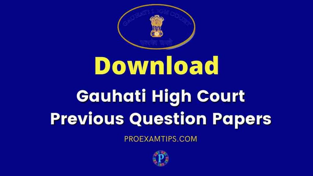 Gauhati High Court Previous Question Papers