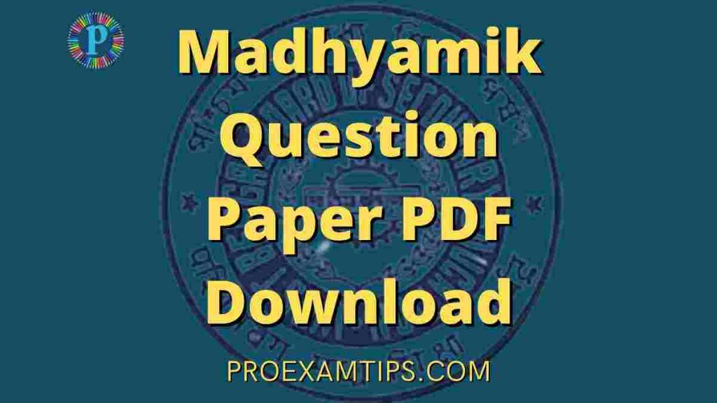 Madhyamik Question Paper PDF Download
