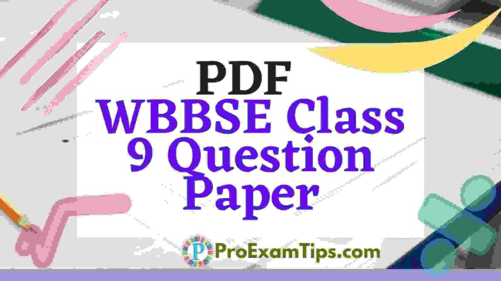 WBBSE Class 9 Question Paper