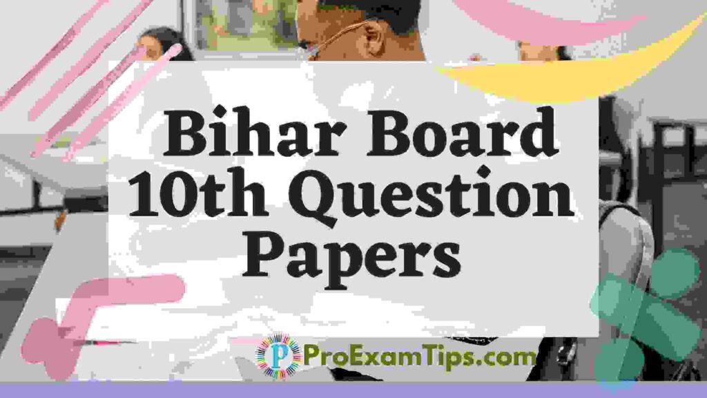 Bihar Board 10th question papers