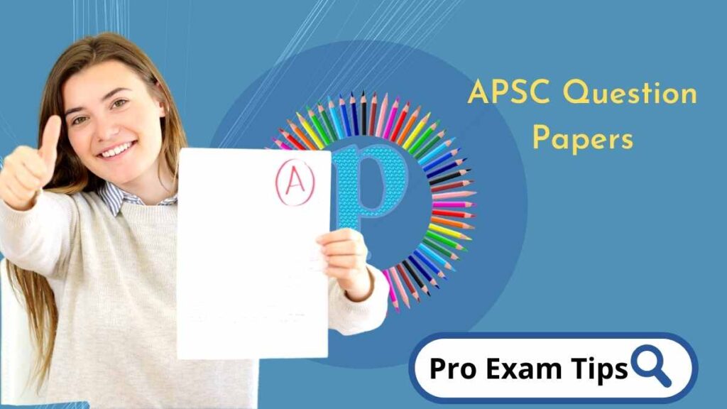 APSC Question Papers Download