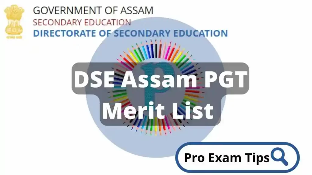 DSE Assam PGT Merit List