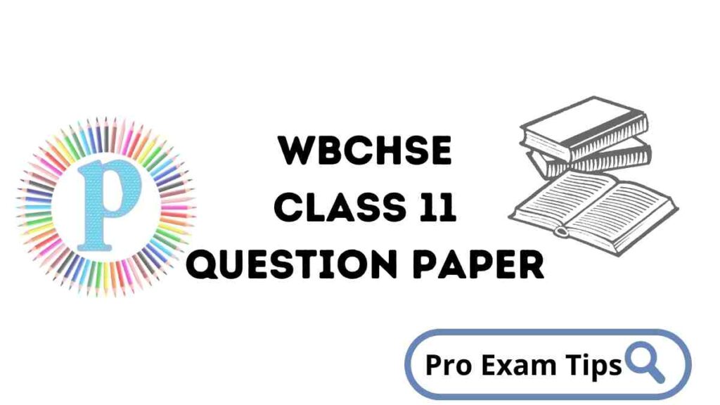 WBCHSE Class 11 Question Paper