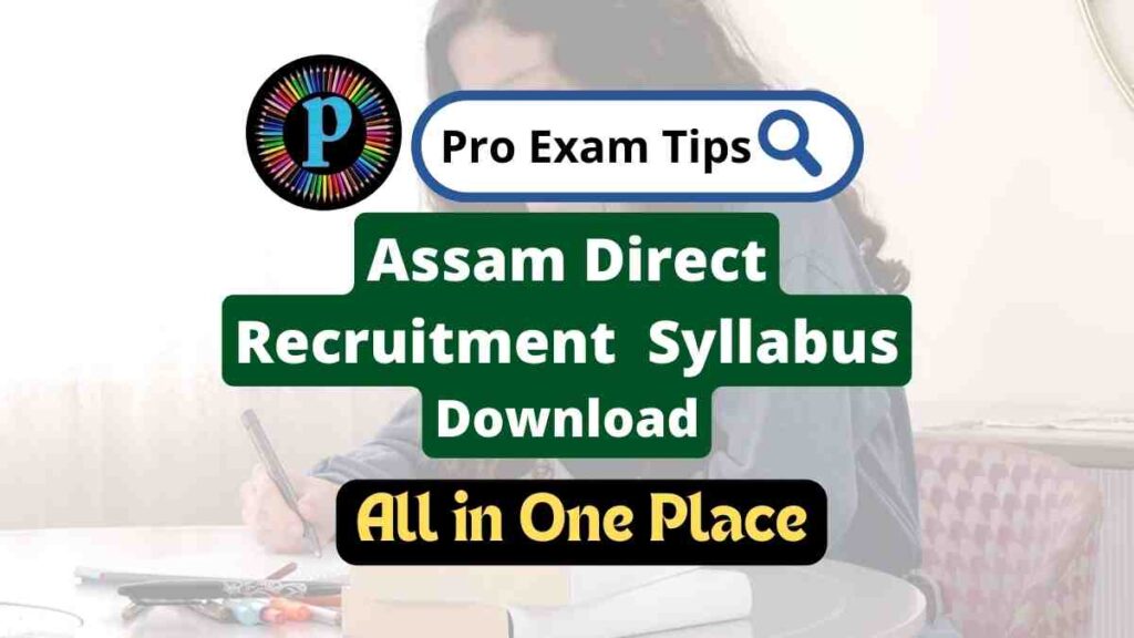 Assam Direct Recruitment Syllabus pdf