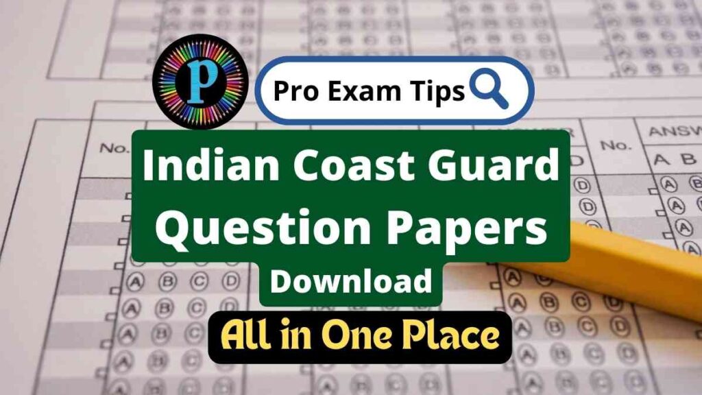 Indian Coast Guard Previous Year Question Paper