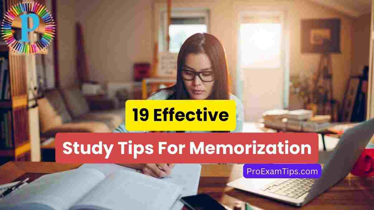 19-effective-study-tips-for-memorization-memorize-with-ease-pro-exam