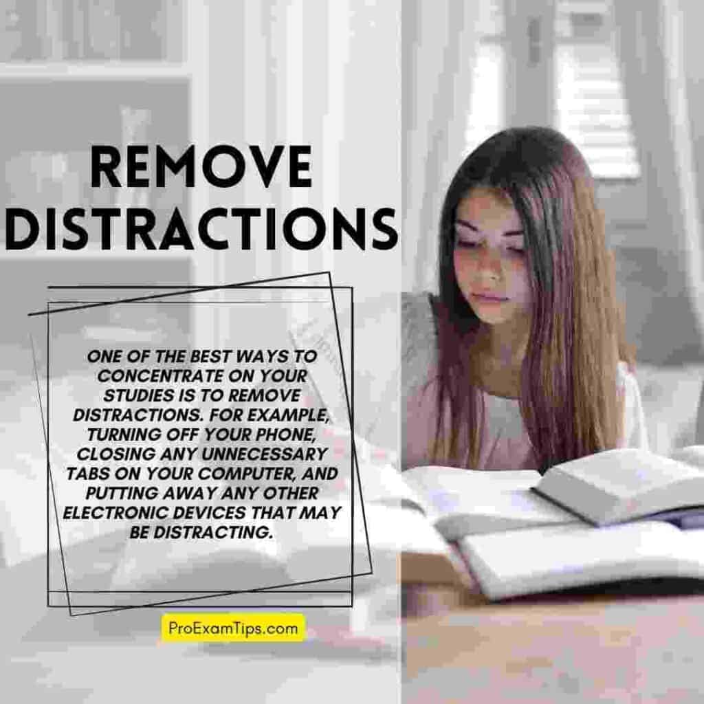 Remove Distractions: tips for concentration in study